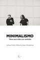 Minimalismo -  AA.VV. - Kairós