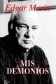 Mis demonios - Edgar Morin - Kairós