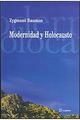 Modernidad y Holocausto - Zygmunt Bauman - Sequitur