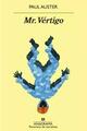 Mr. Vértigo - Paul Auster - Anagrama