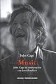 Music: John Cage en conversación con Joan Retallack - John Cage - Ediciones Metales pesados