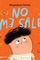 No me sale - Magdalena Fleitas - Siglo XXI Editores No me sale - Magdalena Fleitas - Siglo XXI Editores
