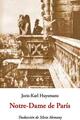 Notre-Dame de París - Joris-Karl Huysmans - Olañeta