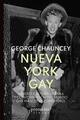 Nueva York Gay - George Chauncey - Prometeo