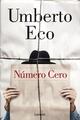 Número Cero - Umberto Eco - Lumen