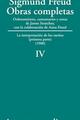 Obras completas IV. La interpretación de los sueños (parte I) (1900) - Sigmund Freud - Amorrortu