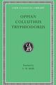 Oppian, Colluthus, and Tryphiodorus -  Opiano - Loeb Classical Library