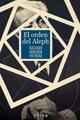 Orden del Aleph, El - Gustavo Faverón Patriau - Peisa