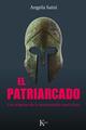 El patriarcado - Angela Saini - Kairós