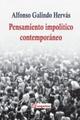 Pensamiento impolítico contemporáneo - Alfonso Galindo - Sequitur