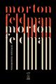 Pensamientos verticales - Morton Feldman - Caja Negra Editora