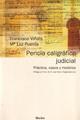 Pericia caligráfica judicial - Francisco Viñals - Herder