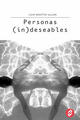 Personas (in)deseables - Luis Martín Ulloa - Paraíso Perdido