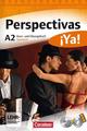 Perspectivas ¡Ya! A2 Kurs und Übungsbuch -  AA.VV. - Cornelsen