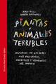 Plantas y animales terribles -  AA.VV. - Siruela