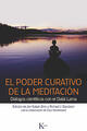 El poder curativo de la meditación - Jon Kabat-Zinn - Kairós