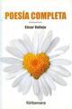 Poesía Completa - César Vallejo - Editorial fontamara