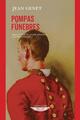 Pompas fúnebres - Jean Genet - Cuenco de plata
