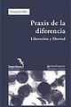 Praxis de la diferencia  - Françoise Collin  - Icaria