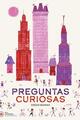 Preguntas curiosas - Diego Bianki - Akal