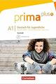 Prima plus · Deutsch für Jugendliche Allgemeine Ausgabe · A1: zu Band 1 und 2 -  AA.VV. - Cornelsen