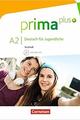 Prima plus · Deutsch für Jugendliche Allgemeine Ausgabe · A2: zu Band 1 und 2 -  AA.VV. - Cornelsen