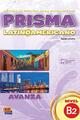 Prisma latinoamericano B2 - Libro del alumno -  AA.VV. - Edinumen