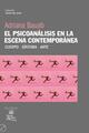 El psicoanálisis en la escena contemporánea.  -  AA.VV. - Escuela Freudiana de Buenos Aires
