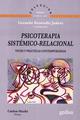 Psicoterapia Sistémico-Relacional - Gerardo Resendiz Juarez - Gedisa