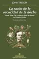 La razón de la oscuridad de la noche - John Tresch - Anagrama