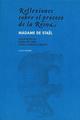 Reflexiones sobre el proceso de la Reina - Madame de Staël - Abada Editores