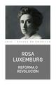 Reforma o revolución - Rosa Luxemburgo - Akal