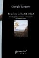 El reino de la libertad - Giorgio Barberis - Prometeo