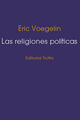 Las religiones políticas - Eric Voegelin - Trotta