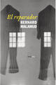 El reparador - Bernard Malamud - Sexto Piso