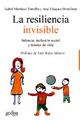 La resiliencia invisible - Isabel Martínez - Gedisa