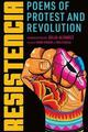 Resistencia. Poems of protest and revolution - Mark Eisner - Otras editoriales