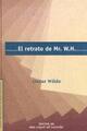 El retrato de Mr. W.H. - Oscar Wilde - Me cayó el veinte