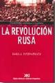 La Revolución rusa -  Sheila Fitzpatrick - Siglo XXI Editores