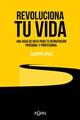 Revoluciona tu vida - Alberto Apolo - Koan