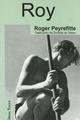 Roy - Roger Peyrefitte - Egales