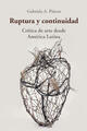 Ruptura y continuidad - Gabriela A. Piñero - Ediciones Metales pesados