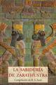 La Sabiduría de Zarathustra -  AA.VV. - Olañeta