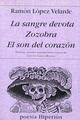 La sangre devota - Ramon Lopez Velarde - Hiperión