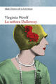 La Señora Dolloway - Virginia Woolf - Akal