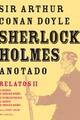 Sherlock Holmes Anotado. Relatos II -  AA.VV. - Akal