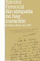 Sin simpatía no hay curación - Sandor Ferenczi - Amorrortu
