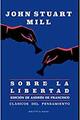 Sobre la libertad - John Stuart Mill - Biblioteca Nueva