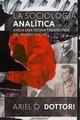 La sociología analítica - Ariel Dottori - Prometeo