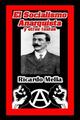 El socialismo anarquista y otros textos - Ricardo Mella - La voz de la anarquía